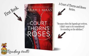 Read more about the article A Court of Thorns and Roses by Sarah J. Maas book Review