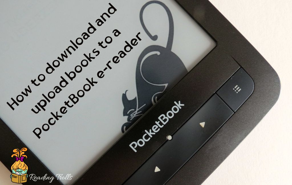 How to download and upload books to a PocketBook e-reader