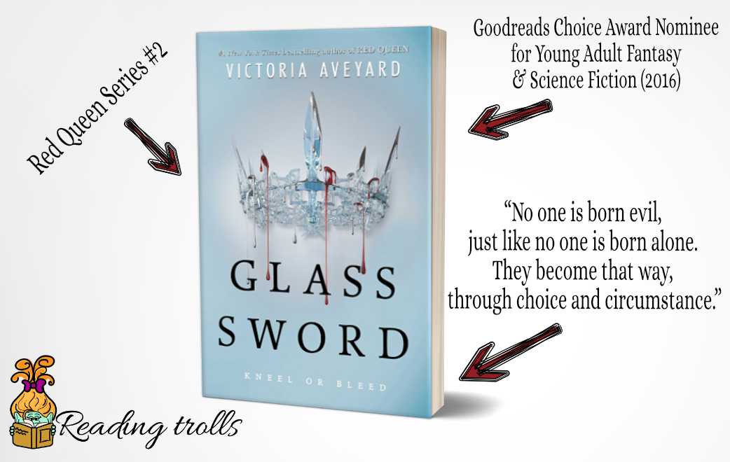 You are currently viewing “Glass Sword” by Victoria Aveyard Book Review