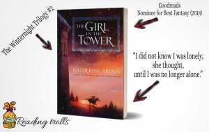 Read more about the article “The Girl in the Tower” by Katherine Arden Book Review