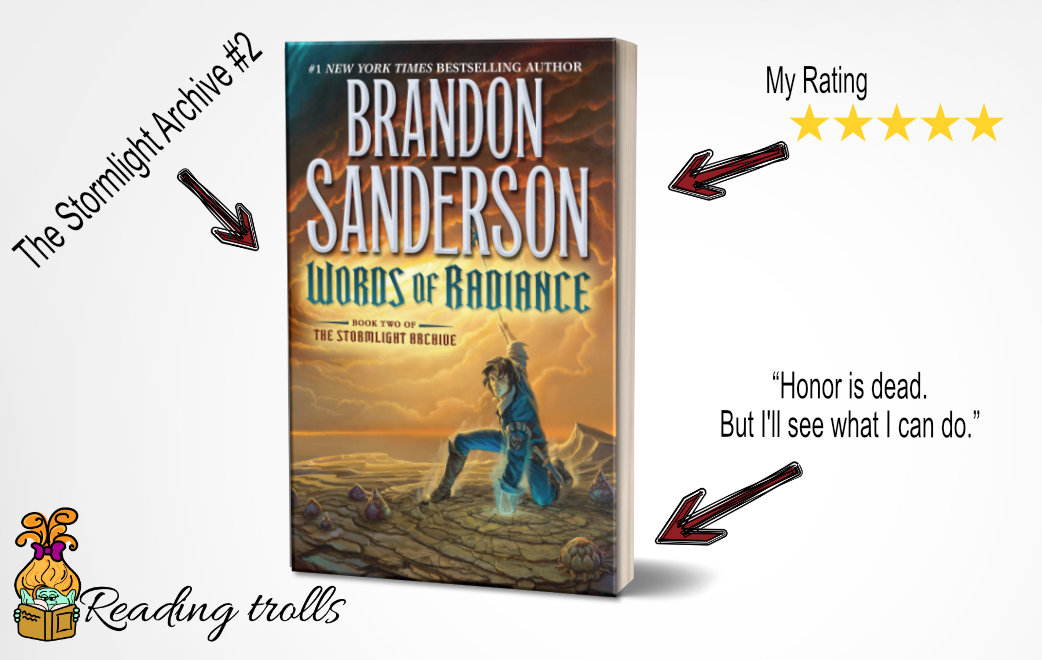 You are currently viewing “Words of Radiance” by Brandon Sanderson Book Review