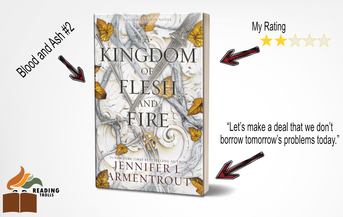 You are currently viewing “А Kingdom of Flesh and Fire” by Jennifer L. Armentraut Book Review