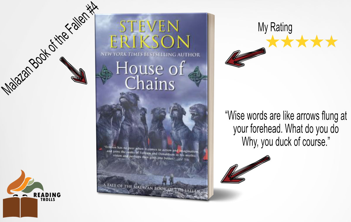 "House of Chains" by Steven Erikson Book Review