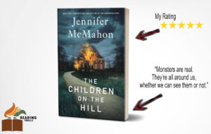 Read more about the article “The Children of the Hill” by Jennifer McMahon Book Review