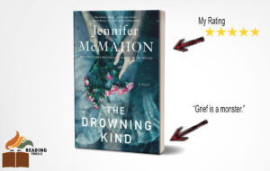 Read more about the article The Drowning Kind by Jennifer McMahon Book Review