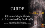 Ultimate Magic Guide to Alchemised by SenLinYu